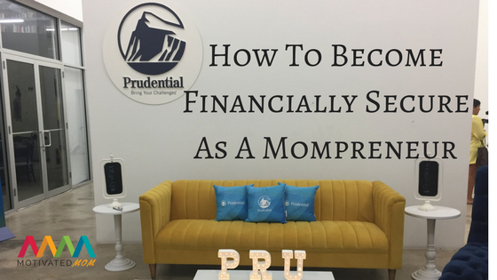 How To Become Financially Secure As A Mompreneur