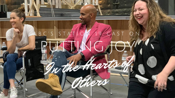 ABC’s Station 19 Cast On Putting Joy In The Hearts Of Others