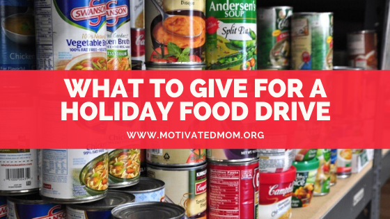 What To Give For A Holiday Food Drive
