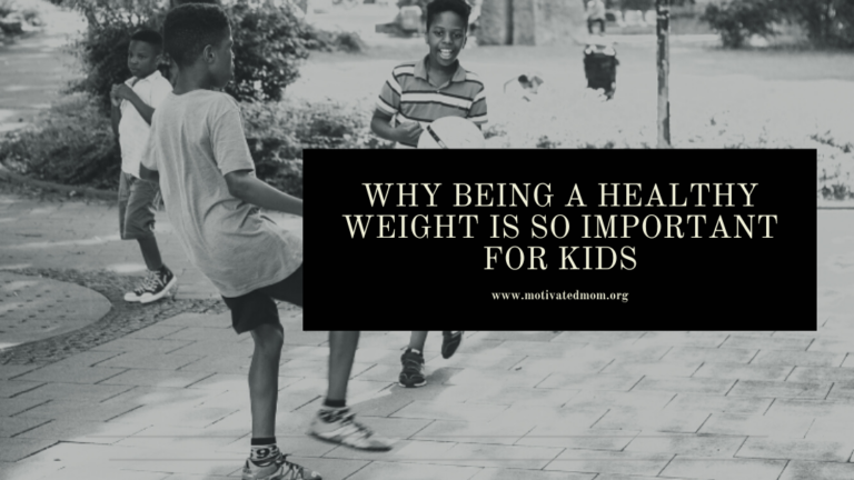 Why Being A Healthy Weight Is So Important For Kids