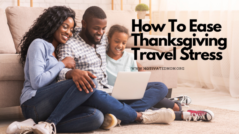 How To Ease Thanksgiving Travel Stress