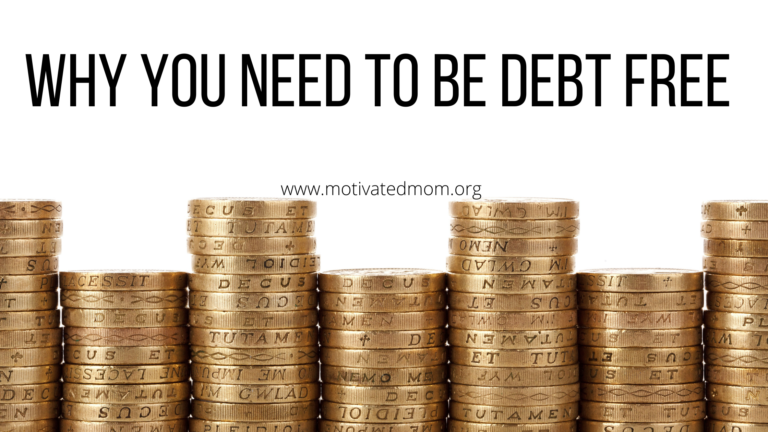 Why You Need To Be Debt Free