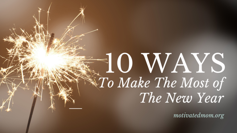 How To Get The Most Out Of The New Year