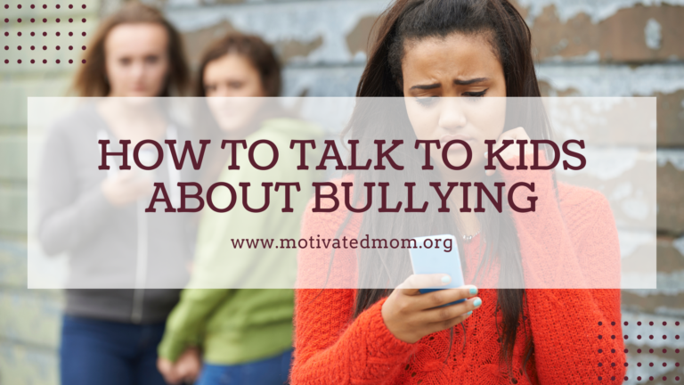 How To Talk To Your Kids About Bullying