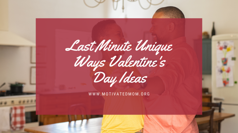 Last Minute Unique Ways Valentine’s Day Ideas