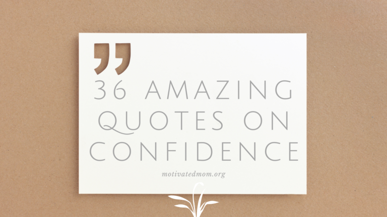 36 Amazing Quotes on Confidence