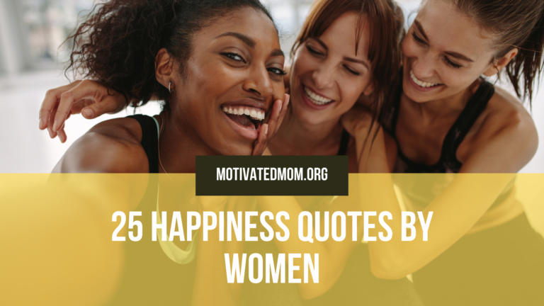 25 Happiness Quotes By Women