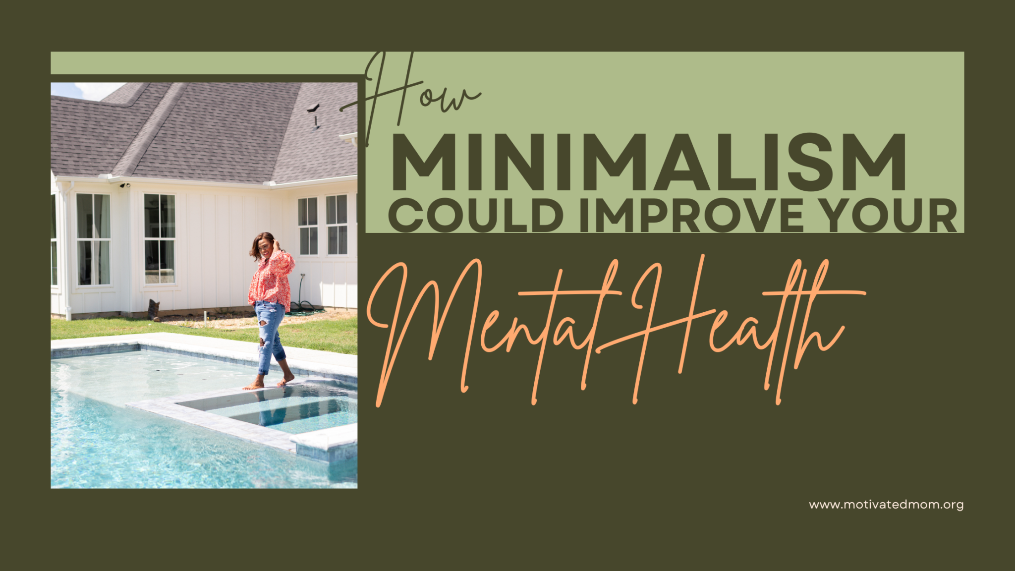 How Minimalism Could Improve Your Mental Health - Motivated Mom