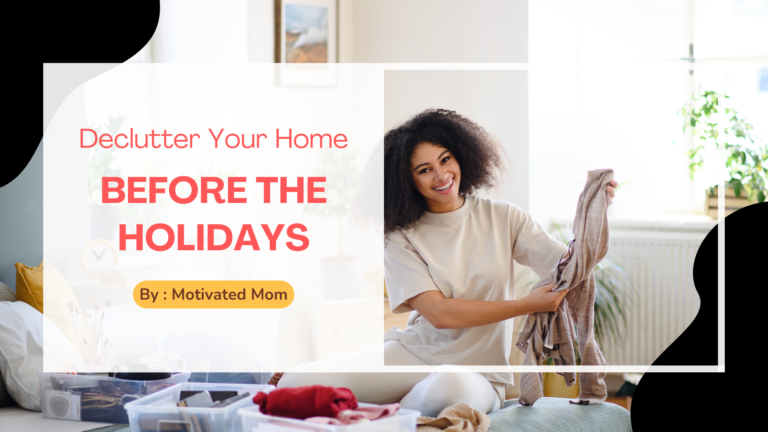 Declutter Your Home Before the Holidays
