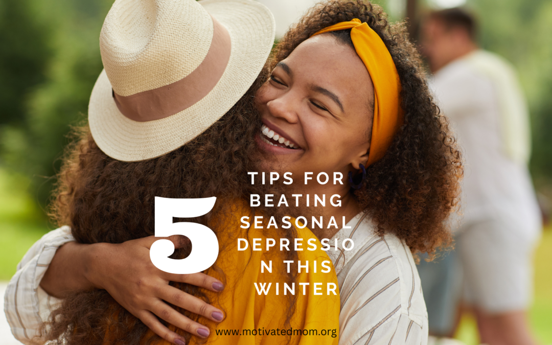 5 Tips for Beating Seasonal Depression this Winter